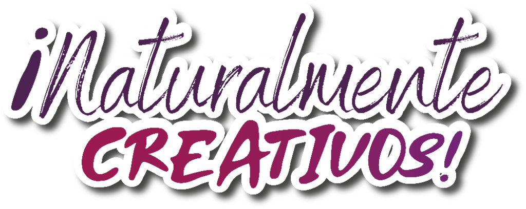 ¡Naturalmente CREATIVOS!